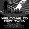 Welcome to New York (Piano Version) - The Piano Bar lyrics