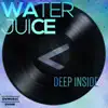 Stream & download Deep Inside - EP