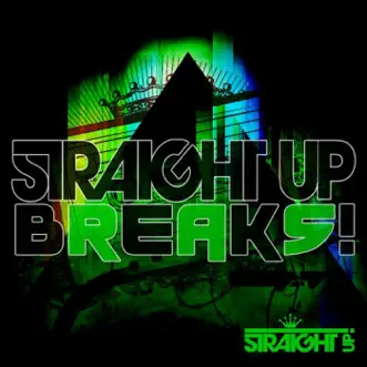 Straight Up Breaks! by Various Artists album reviews, ratings, credits