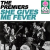 She Gives Me Fever (Remastered) - Single