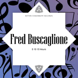 5 10 15 Hours - Fred Buscaglione