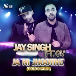 JA NI JHOOTIYE (GOLD DIGGER) cover art