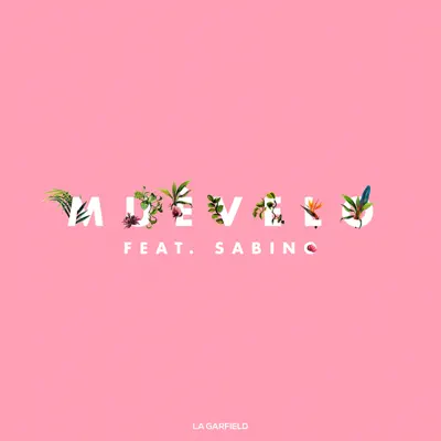 Muévelo - Single (feat. Sabino) - Single - La Garfield