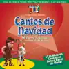 Cantos de Navidad album lyrics, reviews, download