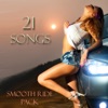 21 Songs Smooth Ride Pack