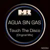 Stream & download Touch the Disco - Single