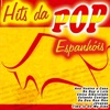 Hits da Pop Espanhóis