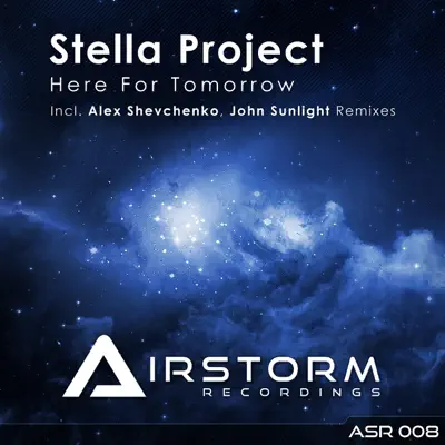 Here for Tomorrow - Single - Stella Project