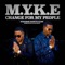 Change for My People (feat. Marcus Allen) - MYKE lyrics