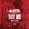 Try Me - DeJ Loaf lyrics