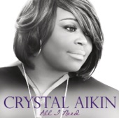 Crystal Aikin - All I Need (Intro)