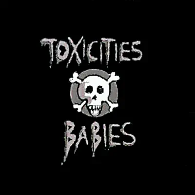 Sanguis et Cinis presents: Toxicities Babies - EP - Sanguis Et Cinis