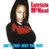 Lutricia McNeal - Ain't That Just the Way