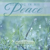 Soaking in His Peace (Instrumental Worship and Prayer Music) artwork