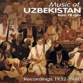 Music of Uzbekistan from 78 rpm / Recordings 1932 - 1960 artwork