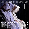 Gregorian Chill Mysteries I