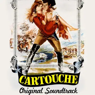 Cartouche: Main Title (From "Cartouche" Original Soundtrack) - Single - Georges Delerue