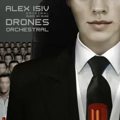 Drones Orchestral by Alex Isiv album reviews, ratings, credits