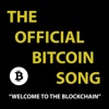 Welcome to the Blockchain (The Bitcoin Song) - Single