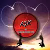 Stream & download Ask (feat. Eypio) - Single