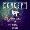 Concept - EP album lyrics, reviews, download