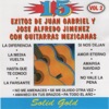 15 Éxitos de Juan Gabriel y José Alfredo Jimenez Con Guitarras Mexicanas, Vol. 2