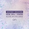 How Will I Know (Oliver Nelson Remix) artwork