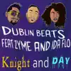 Knight and Day (feat. Zyme & Ida Flo) song lyrics