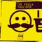 Crazy (Joe Lukketti Remix) - Dr Feelx lyrics