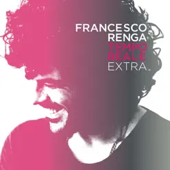 Tempo Reale Extra - Francesco Renga