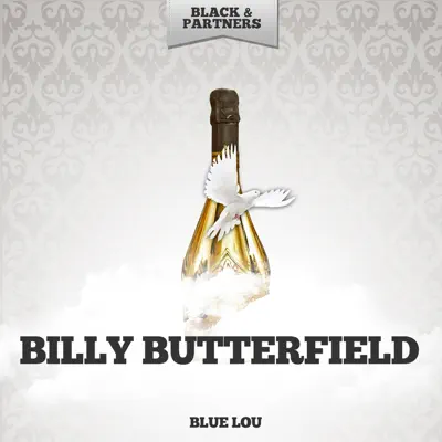 Blue Lou - Billy Butterfield Blue Lou - Billy Butterfield