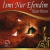 İsmi Nur Efendim