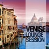 Venice Lounge Session