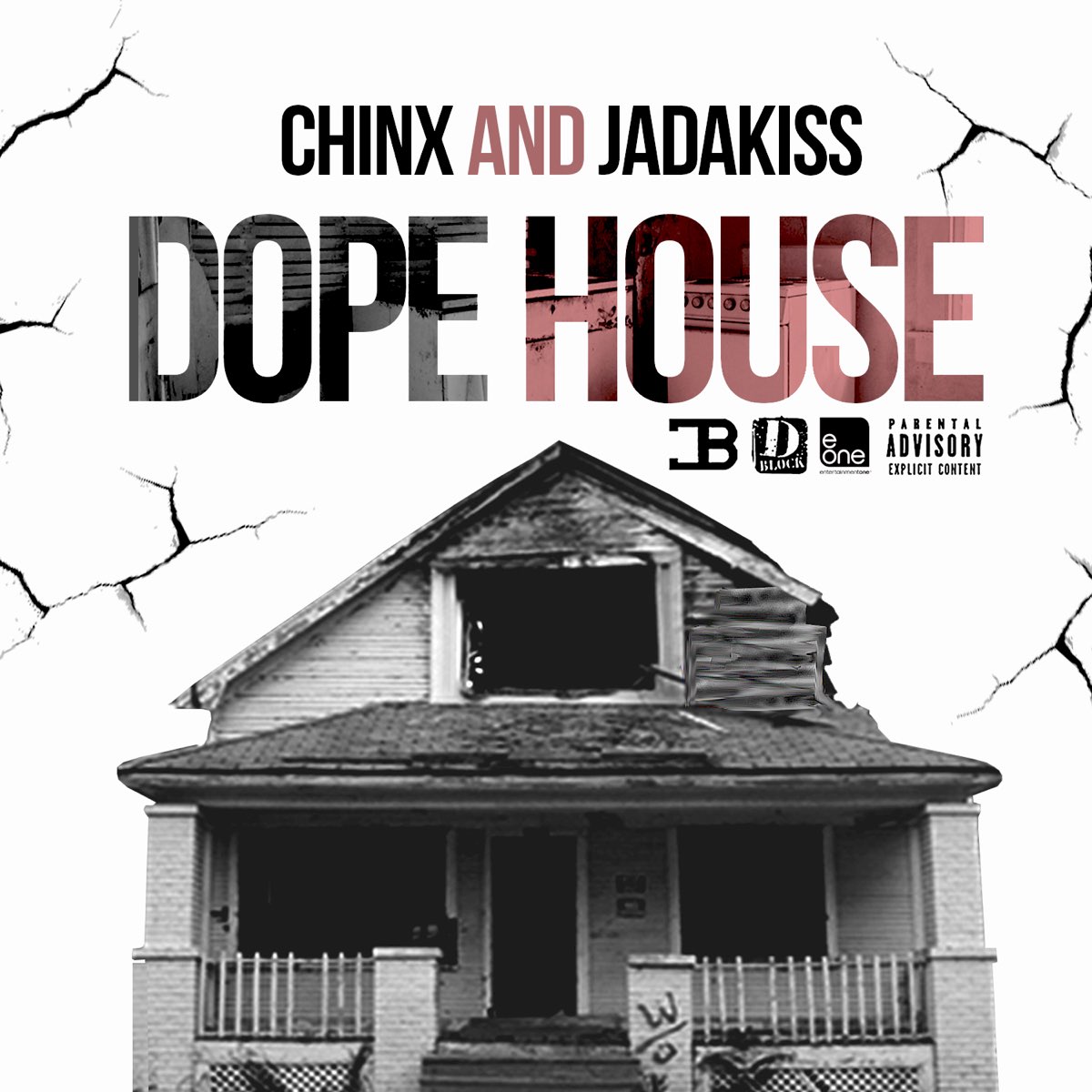 ‎Dope House (feat. Jadakiss) Single by Chinx on Apple Music