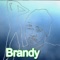 Brandy (feat. Darryl Reese) - No Sleep lyrics