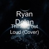 Thinking out Loud - Single