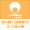 El Cubano - Simon Groove lyrics