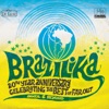 Brazilika (Brazil & Beyond) [Deluxe Edition], 2015