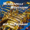 Musikkapelle Westendorf Tirol - Sommernacht in Prag