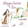 Amigos Fuertes de Dios (Playbacks) - Various Artists