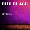 Bill Black - Don't Be Cruel