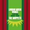 London Music Works - Man or Muppet (From "The Muppets")