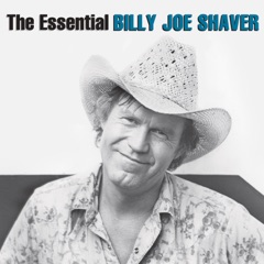 The Essential Billy Joe Shaver