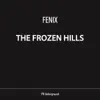 Stream & download The Frozen Hills - Single