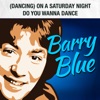(Dancing) on a Saturday Night / Do You Wanna Dance [Rerecorded Version] - Single, 2015