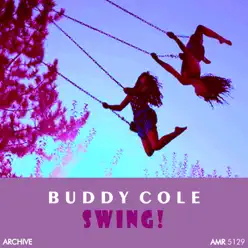 Swing! - Buddy Cole Swing! - Buddy Cole