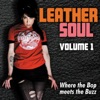 Leather Soul Volume 1 (Where the Bop Meets the Buzz) [remastered]