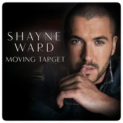 Moving Target - Single - Shayne Ward