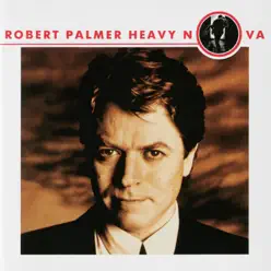 Heavy Nova (Bonus Tracks Version) - Robert Palmer