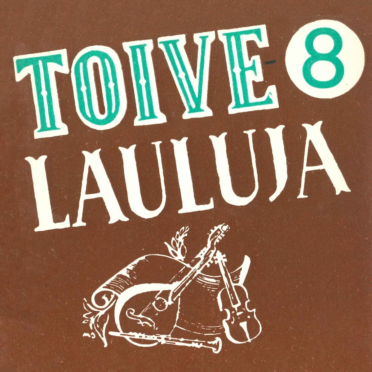 Toivelauluja 8 - 1952 de Varios Artistas en Apple Music